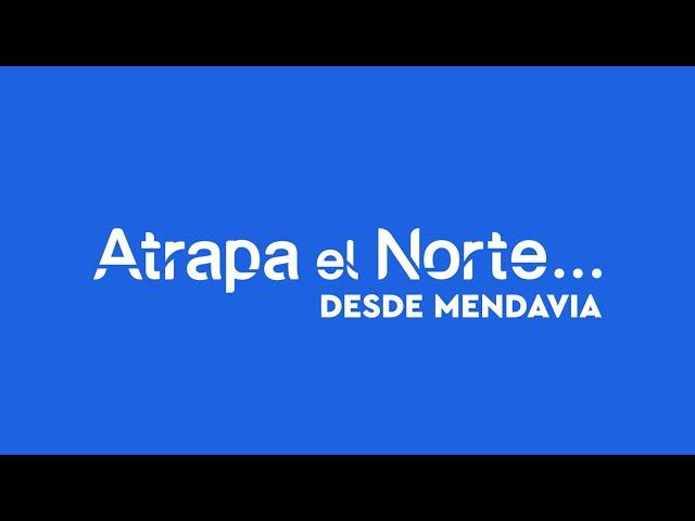 Atrapa el Norte... desde Mendavia