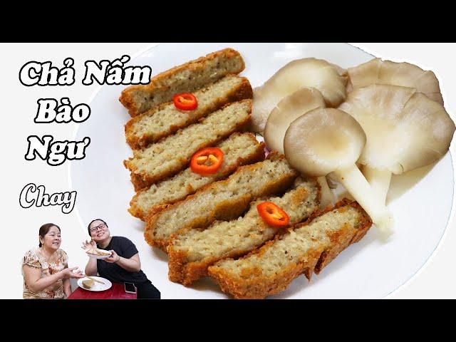 Cách làm chả nấm bào ngư tại nhà dễ mà ngon - Oyster mushroom cake