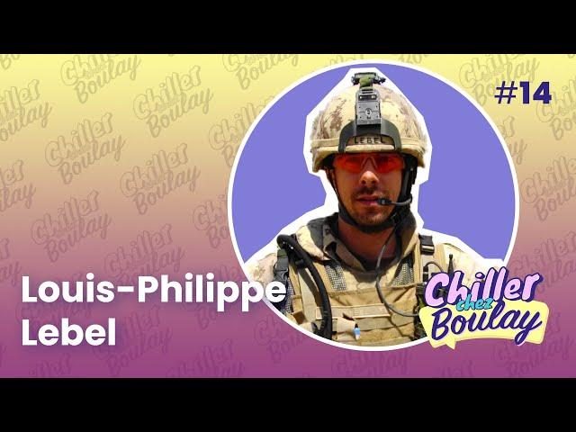 Louis-Philippe Lebel | Chiller chez Boulay - #14