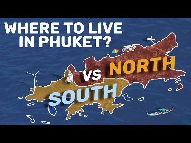 Living in the Northern vs. Southern Areas of Phuket | Phuket Lifestyle Comparison