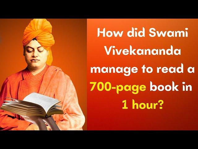 The Secret Behind Swami Vivekananda's Unbelievable Memory Power