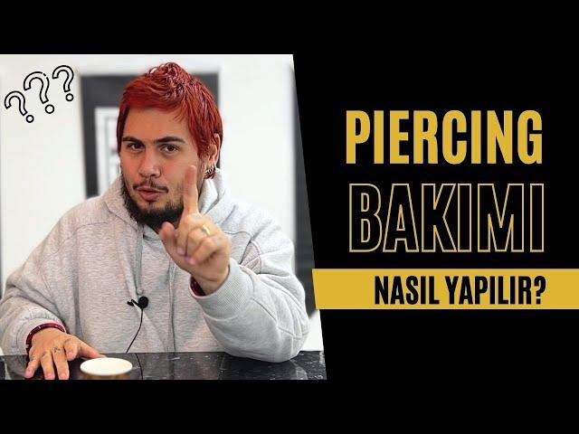 PİERCİNG BAKIMI Nasıl Yapılır?