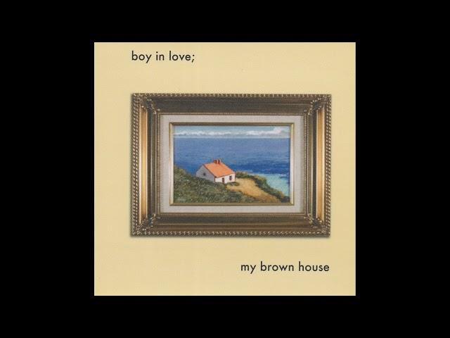 Boy in Love; [USA] - "My  Brown House" [full album, 2012]