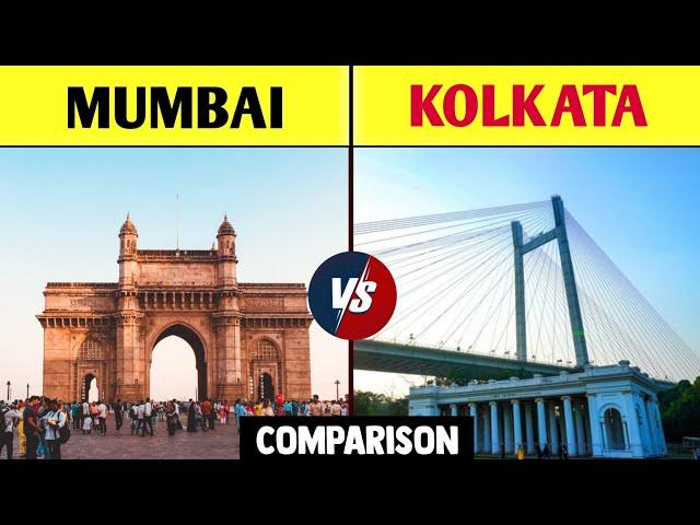 Mumbai vs Kolkata Comparison 2021 | Mumbai vs Kolkata City | Kolkata vs Mumbai Comparison in Hindi