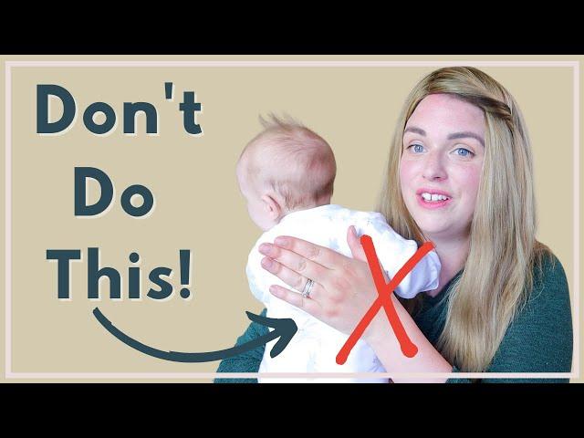 BEST WAYS to Burp a Baby to Help With Colic, Reflux and Gas: These Will Work!