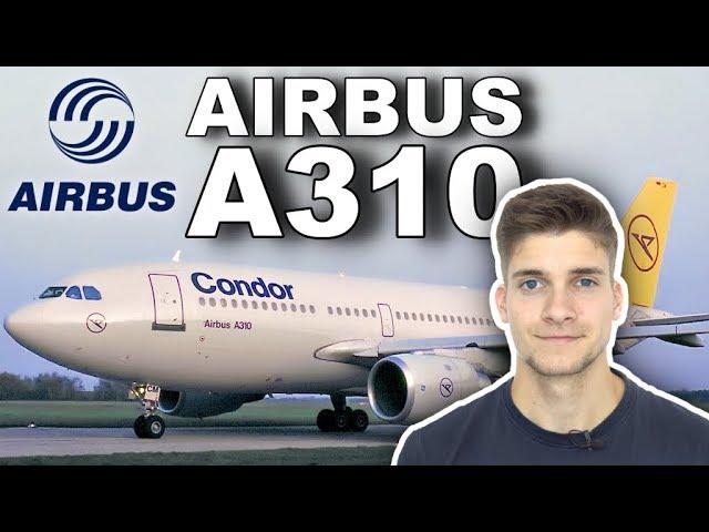 Der AIRBUS A310! AeroNewsGermany