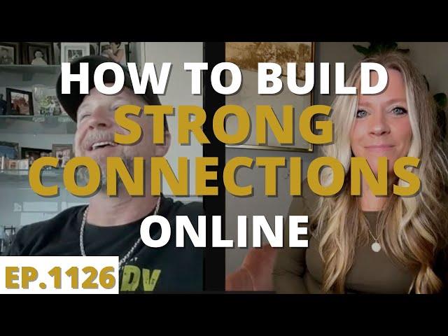 How To Build Strong Connections Online-Wake Up Legendary with David Sharpe | Legendary Marketer