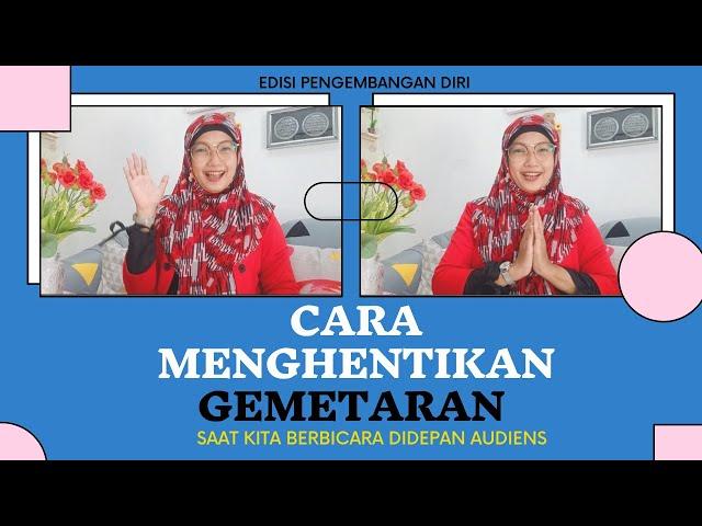 Cara Menghentikan Gemetar Saat Berbicara didepan Audiens II Tips Menenangkan Diri Sebelum Presentasi