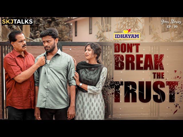 Don't Break the Trust | Your Stories EP - 99 | SKJ Talks | Employee Stealing Money | Short film