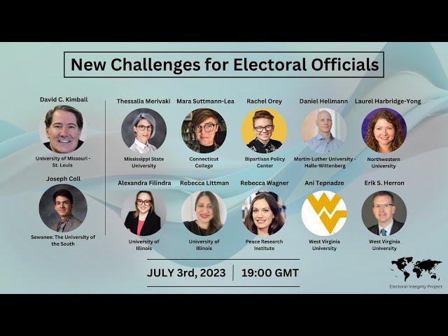 EIP 2023 PANEL 2: NEW CHALLENGES FOR ELECTORAL OFFICIALS