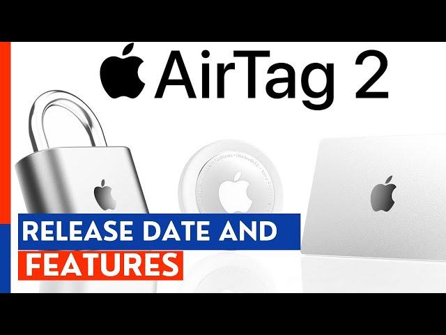 AirTag 2 Release Date and Features | World Unveiled