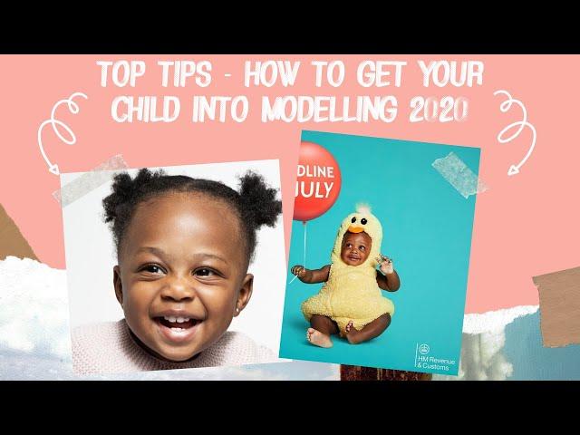 Top tips to get your child into modelling 2020