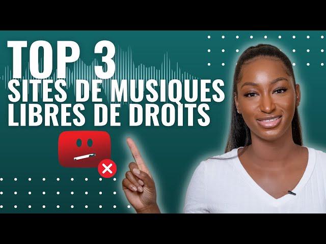 TOP 3 des sites de MUSIQUES libres de droits pour vidéos Youtube !