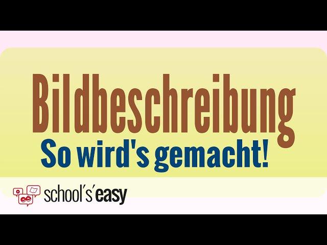 Bildbeschreibung - Für jedes Fach!