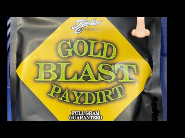 “KLESH” GOLD BLAST PAYDIRT. 1 gram guaranteed”