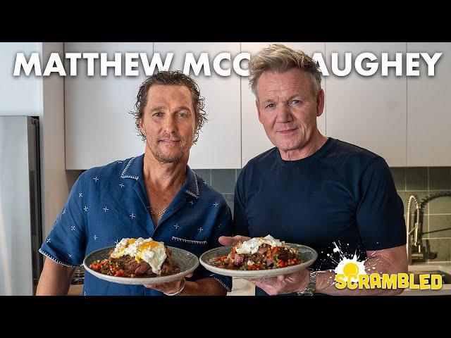 Gordon Ramsay Teaches Matthew McConaughey How to Make the Ultimate Steak & Eggs