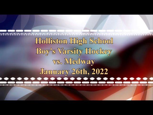 Boys Varsity Hockey v Medway - 1/26/2022