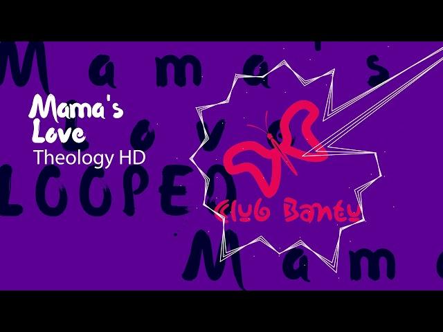 Mama's Love - Theology HD snippet looped (amapiano)