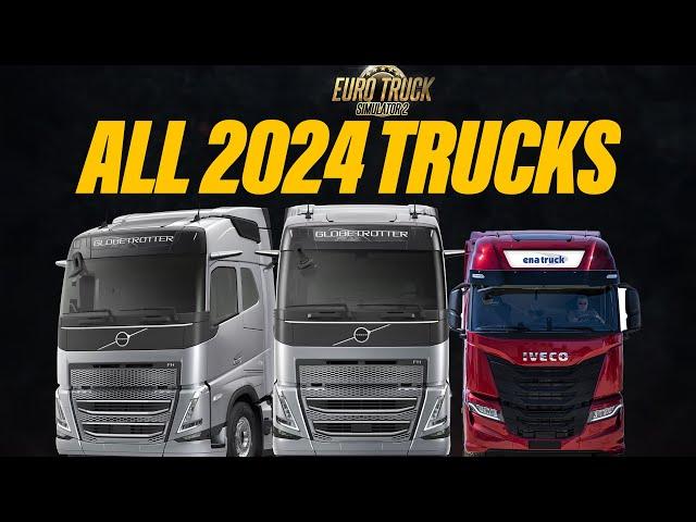 All 2024 Truck in Euro Truck Simulator 2