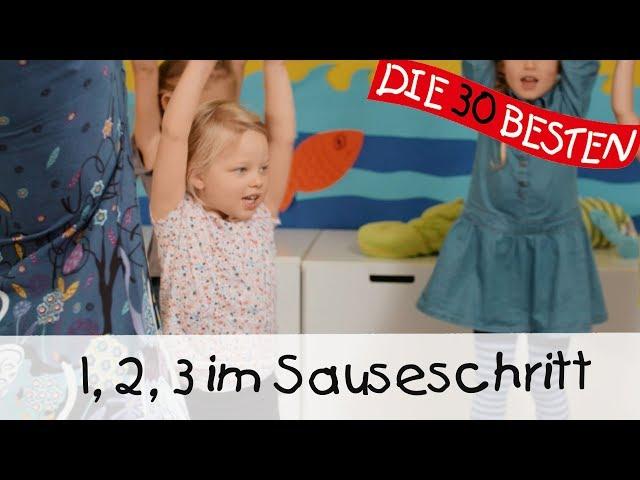  1, 2, 3 im Sauseschritt - Singen, Tanzen und Bewegen || Kinderlieder