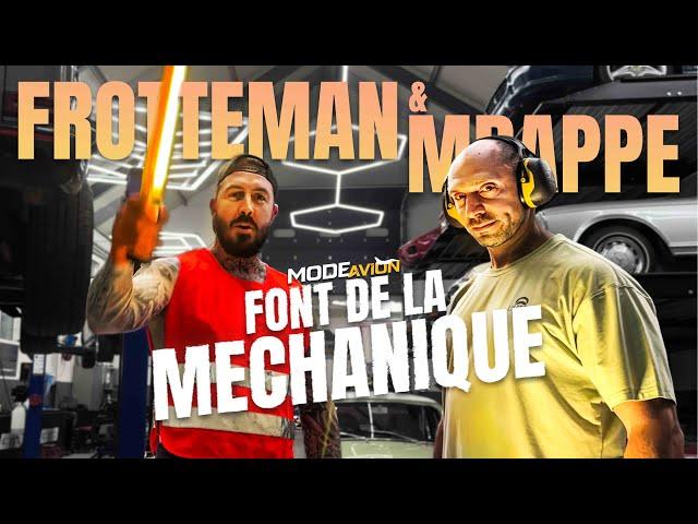 FROTTEMAN & MBAPPE FONT DE LA MECHANIQUE | MODE AVION