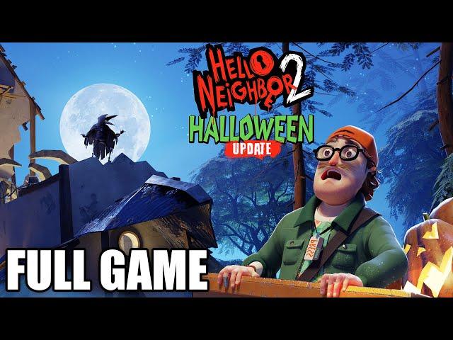 Hello Neighbor 2 - Hello Guest Update | Full Game Walkthrough | No Commentary