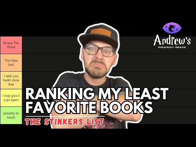 Tier Ranking My Least Favorite Books...The Stinkers List