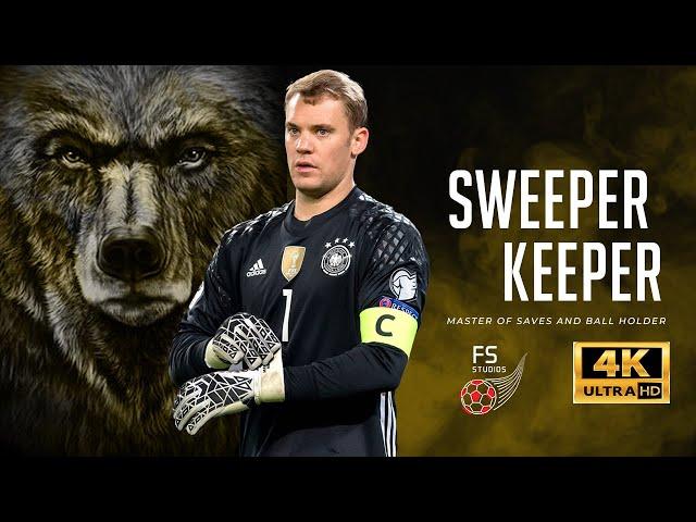 Manual Neuer - A Sweeper Keeper.