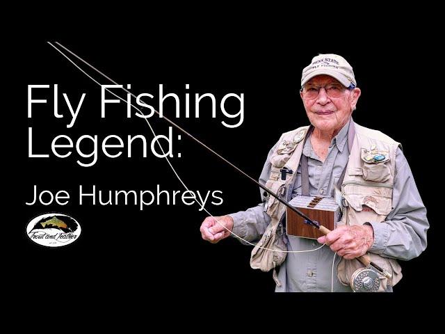 The Bond Between Joe Humphreys and Spring Creek