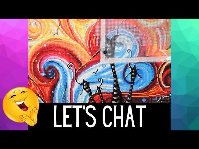 Diamond Painting WIP and Chat: Come Join Me! | Catching Up