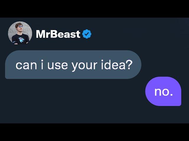 Mr Beast Stole My Video Idea