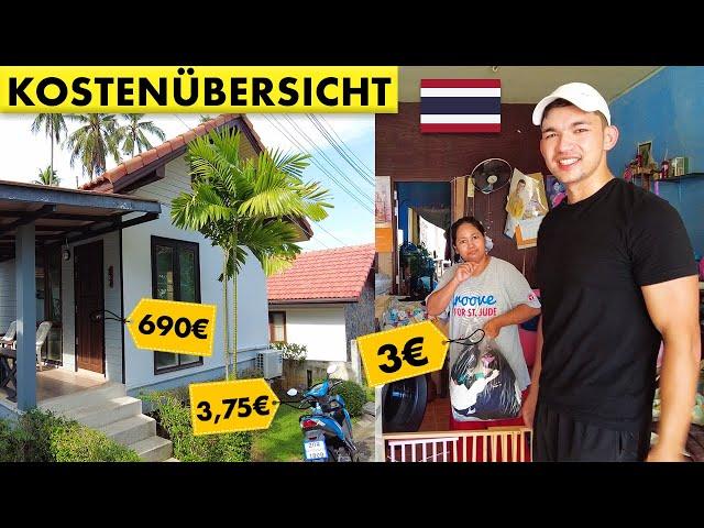 DAS kostet Thailand pro Monat 2024 | NICHT 1000€!!