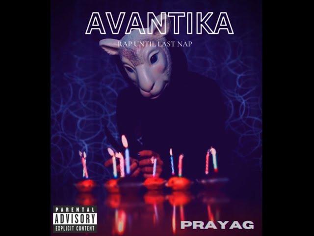 AVANTIKA - PRAYAG | Prod The Dön Beatz. (AUDIO)