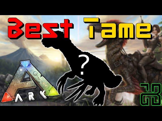 The BEST Tame in the Game | ARK: Survival Evolved