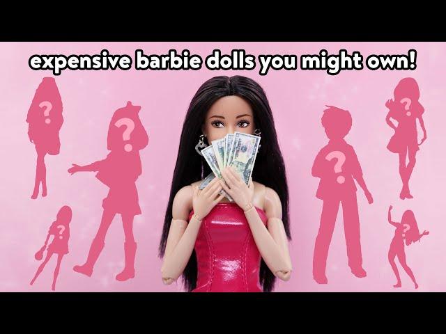 10 Expensive Barbie Dolls You Might Own!