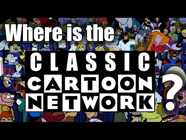 Where is the Classic Cartoon Network?