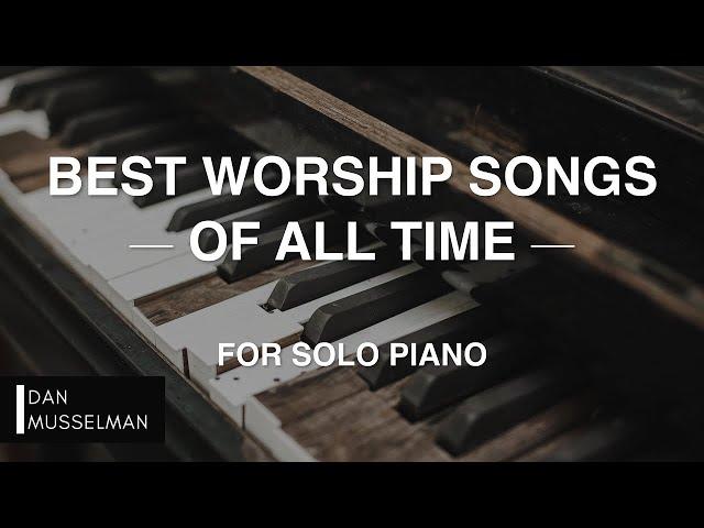 Best Worship Songs of All Time // Christian Instrumental