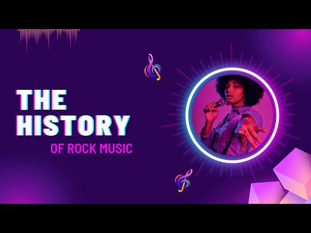 The History Of Rock Music Part 1