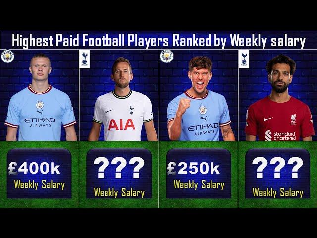 Top 30 Highest Paid Football Players Ranked by Weekly Salary in 2023