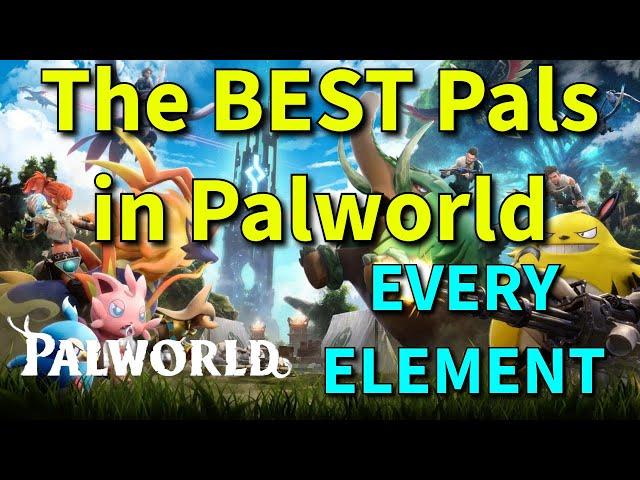 The BEST Pals In Palworld - Strongest Damage Options For Endgame - Palworld Endgame Guide