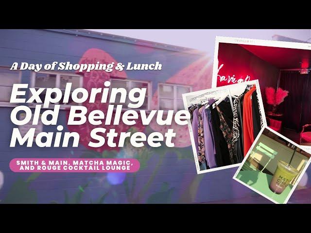 Shopping on Main Street Old Bellevue | Things to do in Bellevue