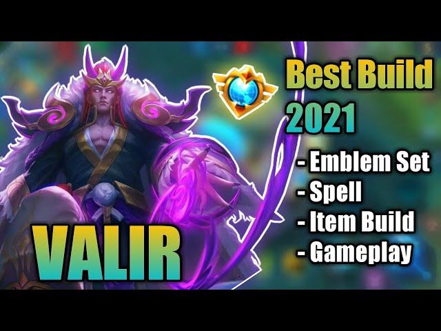 Valir Best Build 2021 | Top 1 Global Valir Build | Valir Gameplay - Mobile Legends: Bang Bang