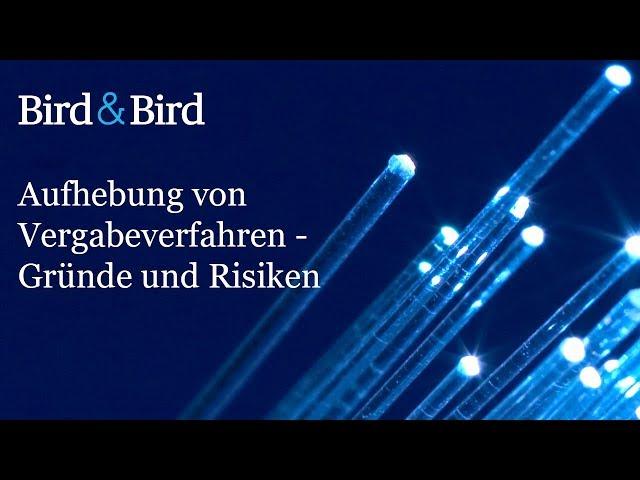 Aufhebung von Vergabeverfahren - Gründe und Risiken