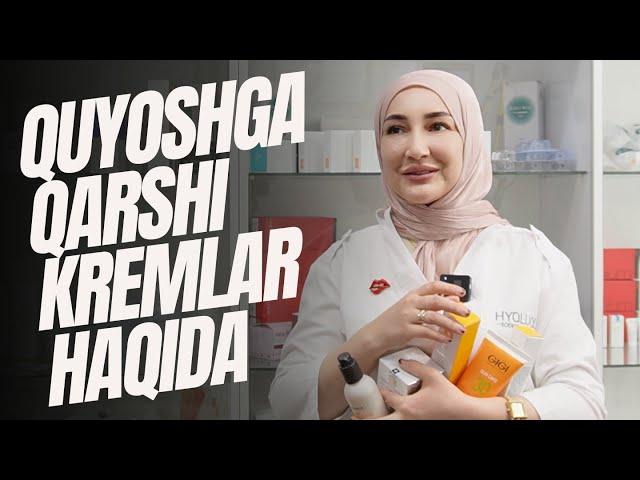 Quyoshdan saqlovchi kremlar haqida | Kosmetolog Nazokat