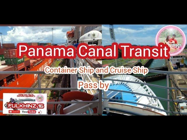 Container Ship and Cruise Ship at Panama Canal Transit