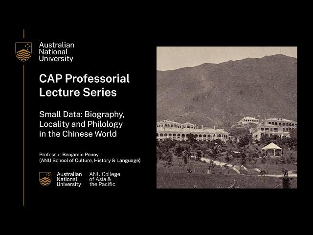 CAP Professorial Lecture Series - Professor Benjamin Penny