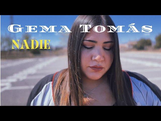 GEMA TOMÁS - NADIE ( Visualizer )