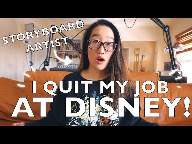 WHY I QUIT MY JOB AT DISNEY (Storyboard Artist)