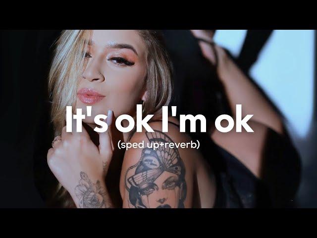 Tate McRae - It's ok I'm ok (sped up+reverb)