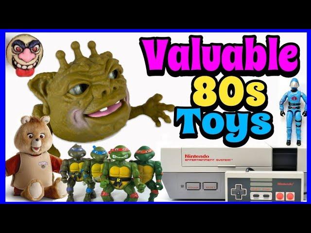 1980s Toys That Could Make You Rich!